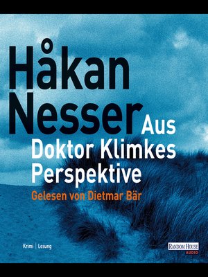 cover image of Aus Doktor Klimkes Perspektive